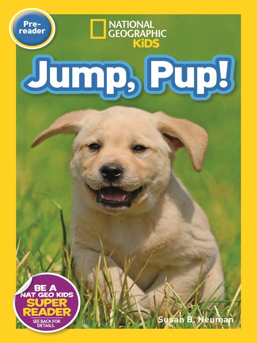 Title details for Jump Pup! by Susan B. Neuman - Available